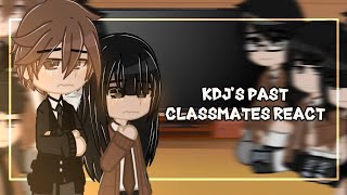 KDJS PAST CLASSMATES REACT TO THE FUTURE •ORIGINAL••12•ORV•AIDEN★ALEXEI [upl. by Arriek]