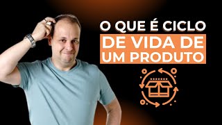 O QUE É O CICLO DE VIDA DO PRODUTO  QUERO SER PO [upl. by Ethelyn806]