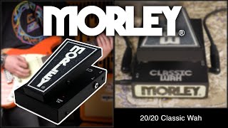 Morley  Classic Wah [upl. by Ecnadnak51]