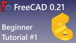 FreeCAD Beginner Tutorial 1 [upl. by Ancilin]