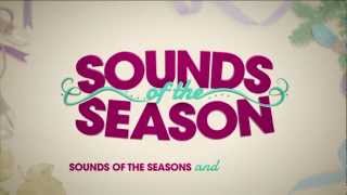 Sounds of the Season Holiday Music [upl. by Ykcub]