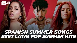 Spanish Songs Summer 2024 🏖️ BEST Pop Latin Music For Summer 2024 [upl. by Dnaletak]