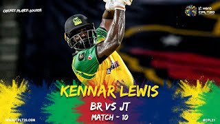 Kennar Lewis lets loose on the Royals  CPL 2021 [upl. by Icam]