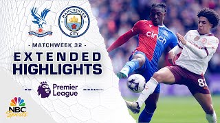 Crystal Palace v Manchester City  PREMIER LEAGUE HIGHLIGHTS  462024  NBC Sports [upl. by Nanji]