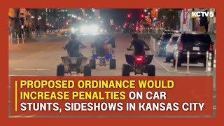 Ordinance would increase penalties on car stunts sideshows in Kansas City [upl. by Youngman]