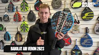 Babolat Air Veron 2023  Padel Bat Guide [upl. by Maon272]