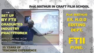 Prof Mathurex HODFTIIPune condUCing workshop in CRAFT FILM SCHOOL [upl. by Tymes]