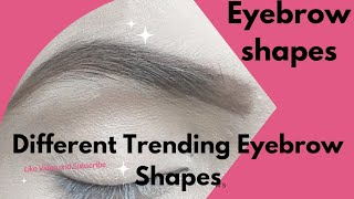 Different shapes of EyebrowsEyebrow ko shape deny ka tariqa [upl. by Cohby]