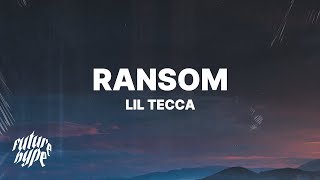 Lil Tecca  Ransom Lyrics [upl. by Ashatan]