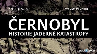 Serhii Plokhy  Černobyl  Audiokniha [upl. by Koetke]