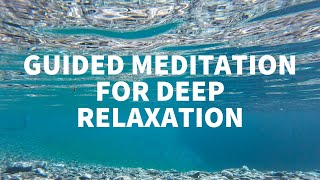 Guided Meditation for Deep Relaxation Release Stress Manage Anxiety Emotional Healing [upl. by Korry]