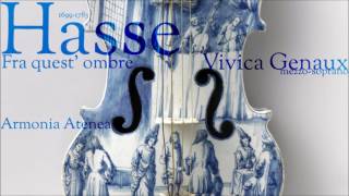 Hasse  Fra quest ombre  Vivica Genaux  mezzosoprano [upl. by Nosauq701]