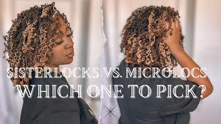 Sisterlocks vs Microlocs Which One to Pick [upl. by Igenia]