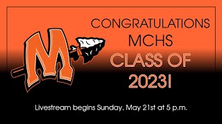 2023 MCHS Graduation Ceremony [upl. by Emery649]