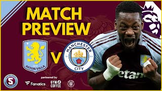 PREVIEW Aston Villa vs Man City [upl. by Griswold]