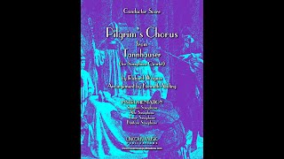 Pilgrim’s Chorus from Tannhäuser for Saxophone Quartet [upl. by Ettebab]