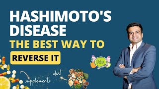 What is Hashimotos Disease Symptoms of Hashimotos  The Best way to Reverse Hashimotos Disease [upl. by Scharff]