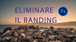 Eliminare il banding [upl. by Lifton]