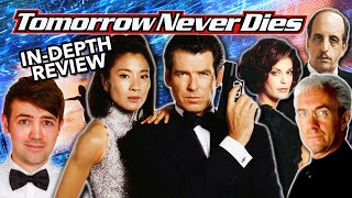 TOMORROW NEVER DIES  The Bond Film Years Ahead of its Time  An InDepth Review [upl. by Hannover]