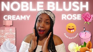 Reviewing The New Noble Blush🩷 OMG its Amazing  Hands Down 10 out of 10 SLAYED🫰 [upl. by Gloriana834]