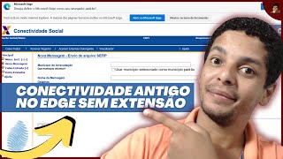 Como configurar Conectividade Social ICP Antigo no Edge Atualizado 2023 [upl. by Timofei]