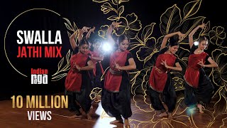 Swalla  Jathi Mix  Indian Classical Dance [upl. by Inalaeham]