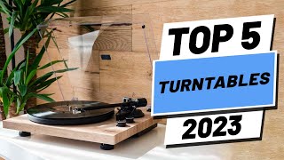 Top 5 BEST Turntables of 2023 [upl. by Yrral]