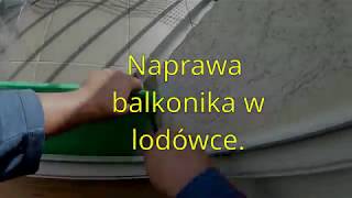 Naprawa balkonika w lodówce [upl. by Whitcher]