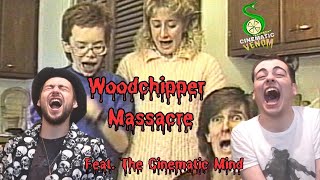 Woodchipper Massacre 1988  Cinematic Venom With thecinematicmind [upl. by Churchill]