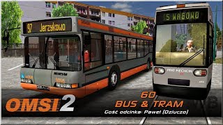 OMSI 2  60 quotBUS amp TRAMquot [upl. by Ahsyia448]