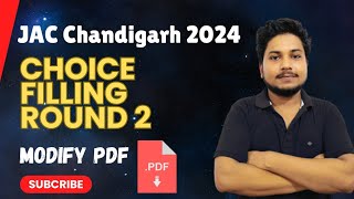 JAC Chandigarh Choice Filling Round 2  Jac Chandigarh Modify Choice Filling Pdf 2024 [upl. by Conway177]