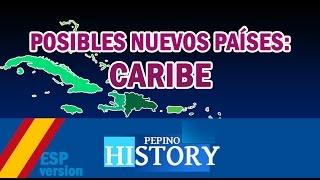 POSIBLES NUEVOS PAÍSES CARIBE [upl. by Dacy259]