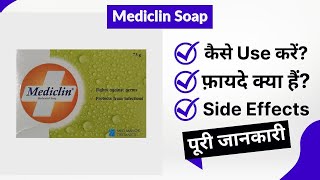 Mediclin Soap Uses in Hindi  Side Effects  Review [upl. by Mikihisa]