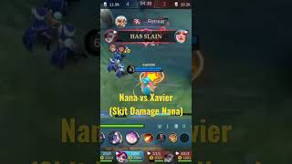 Nana Vs Xavier mlbb nana nanabestbuild short viralmlbb shortvideo [upl. by Isia]