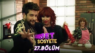 Jet Sosyete 27Bölüm Tek Parça Full HD [upl. by Noby835]