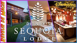 HOTEL TOUR COMPLET DE L’HOTEL SEQUOIA LODGE A DISNEYLAND PARIS 2022 [upl. by Zoara]