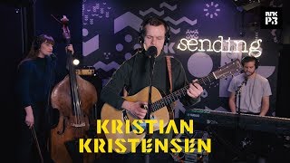 P3 Live Kristian Kristensen quotDu ga mæ viljestyrkequot [upl. by Ibmab947]