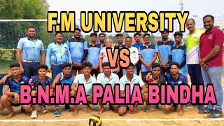 FM UNIVERSITY VS BNMA PALIA BINDHA Volleyball Tournament [upl. by Thorwald]