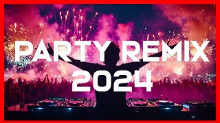 DANCE PARTY SONGS 2024  Mashups amp Remixes Of Popular Songs  DJ Remix Club Music Dance Mix 2024 [upl. by Washko]