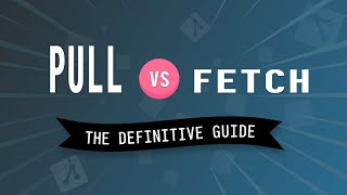 Git PULL vs FETCH [upl. by Zendah]