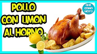 🔥 RECETA FACIL Pollo con Limón al Horno con patatas RIQUISIMO [upl. by Yenffad]