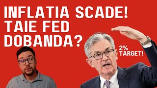 Inflatia scade taie FED dobanda in septembrie [upl. by Eadahc]