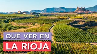 Qué ver en La Rioja 🇪🇸  10 Lugares Imprescindibles [upl. by Schmidt]