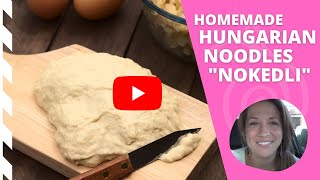 Hungarian Nokedli Recipe  Homemade Hungarian Noodles Recipe [upl. by Stoneman]