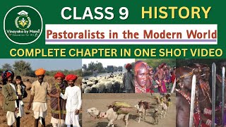 Pastoralists in the Modern WorldCLASS 9HISTORYCHAPTER 5 full chapter in one shot by MANSI NCERT [upl. by Erelia361]