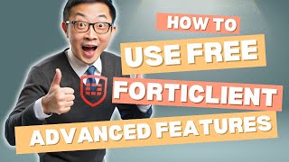 Use FortiClient Advanced Featuers Free Autoconnect  Always Up [upl. by Larena583]