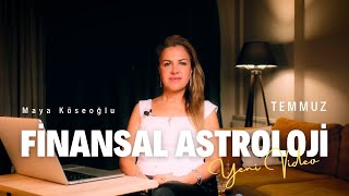 Finansal Astroloji TEMMUZ Ayı  Borsa  Altın  Dolar  Kripto Para [upl. by Nanine]