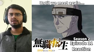 Mushoku Tensei Part 2 Episode 11 Reaction [upl. by Kerrison]