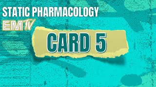 Static PHARMAcology CARD 5 [upl. by Shipp]