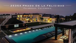 37999000 Calabasas Hillside Estate  25354 Prado de la Felicidad [upl. by Blockus822]